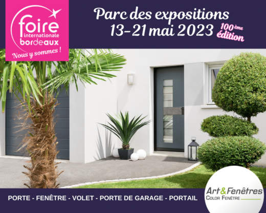 Art&#x20;et&#x20;Fen&#x00EA;tres&#x20;&#x3A;&#x20;Votre&#x20;Partenaire&#x20;de&#x20;Confiance&#x20;&#x00E0;&#x20;la&#x20;foire&#x20;expo&#x20;de&#x20;Bordeaux
