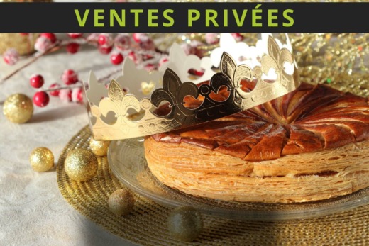 Galette des Rois et Ventes Privées